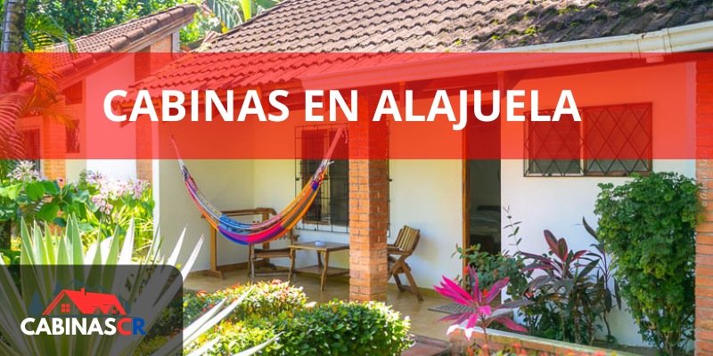 Cabinas en Alajuela