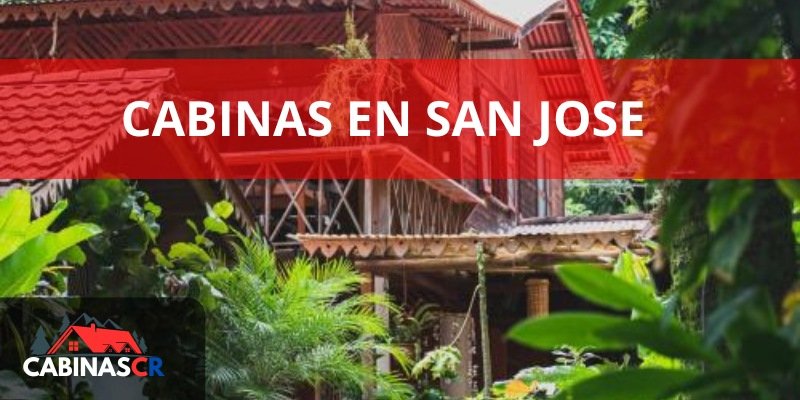 Cabinas en San José